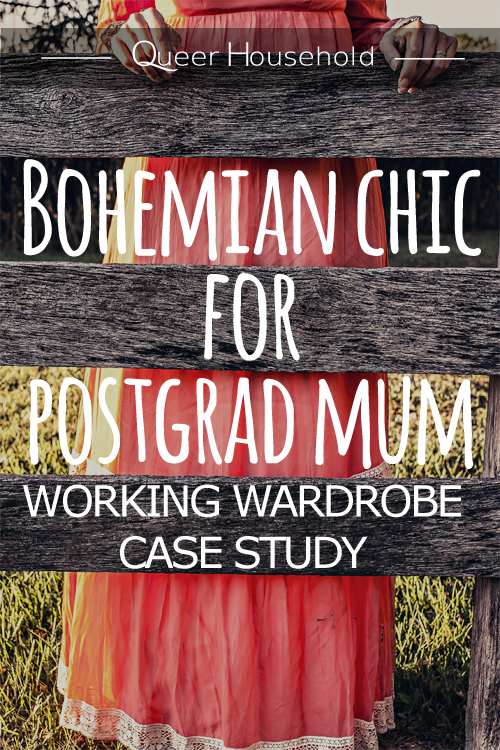 Bohemian Chic for postgrad mum - Working wardrobe case study